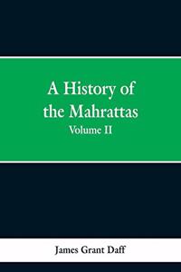 History Of The Mahrattas