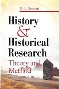 History & Historical Research: Theory and Method