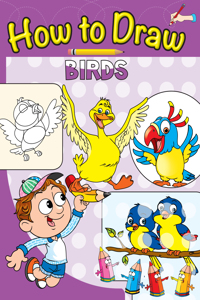 HOW TO DRAW: BIRDS