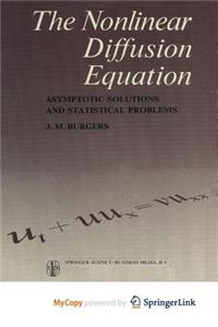 The Nonlinear Diffusion Equation