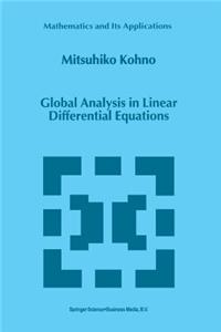 Global Analysis in Linear Differential Equations