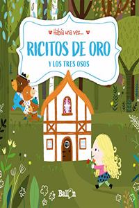 HABIA UNA VEZ - RICITOS DE ORO