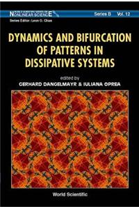 Dynamics and Bifurcation of Patterns in Dissipative Systems