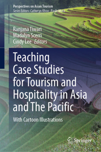 Teaching Case Studies for Tourism and Hospitality in Asia and the Pacific