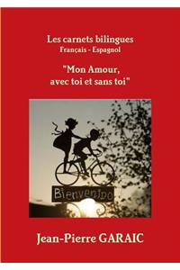 Les carnets bilingues Mon Amour, avec toi et sans toi