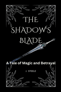 The Shadow's Blade