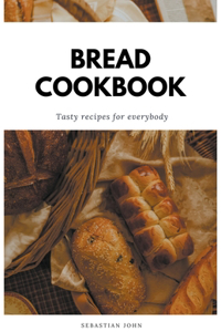 Bread Cookbook