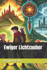 Ewiger Lichtzauber