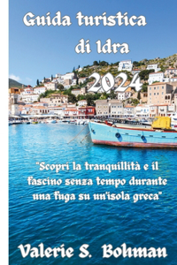 Guida turistica di Idra 2024
