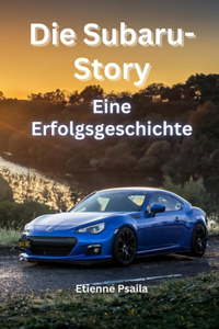 Subaru-Story: Eine Erfolgsgeschichte