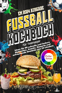 Fußball Kochbuch für Teenager