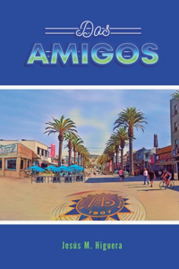 DOS Amigos