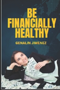 Be Financially Healthy