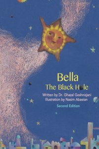 Bella, The Black Hole (2nd Edition)