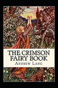 The Crimson Fairy Book Annotated