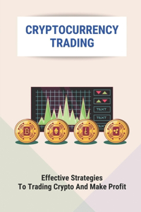 Cryptocurrency Trading