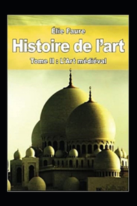 Histoire de l'art - Tome II