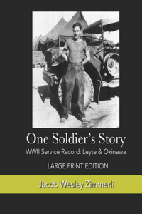 One Soldier's Story