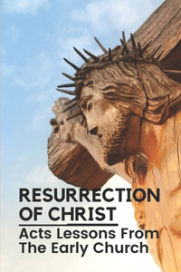 Resurrection Of Christ