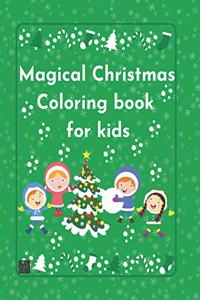 Magical Christmas Coloring Book for kids