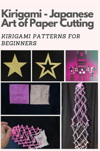 Kirigami - Japanese Art of Paper Cutting