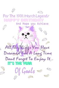 For 1931/March Legends Motivation Journal 8.5*11 Inches, 365 Pages, Set Your Goals Daily With This Guided Journal