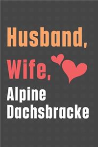 Husband, Wife, Alpine Dachsbracke