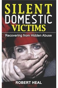 Silent Domestic Victims