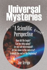 Universal Mysteries