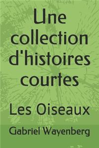 Une collection d'histoires courtes