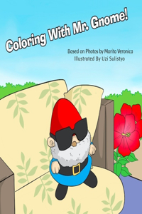 Coloring with Mr. Gnome!