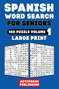 Spanish Word Search for Seniors (Volume 1)
