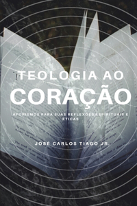 Teologia Ao Coração