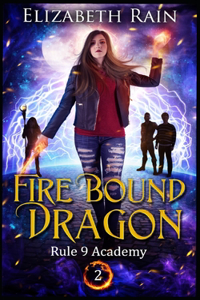 Fire Bound Dragon
