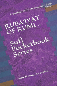 RUBA'IYAT OF RUMI... Sufi Pocketbook Series