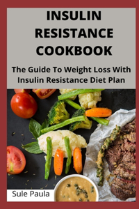 Insulin Resistance Cookbook