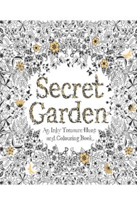 Secret Garden An Inky Treasure Hunt and Coloring Book