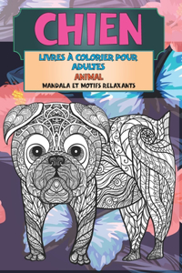 Livres à colorier pour adultes - Mandala et motifs relaxants - Animal - Chien