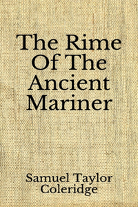 The Rime Of The Ancient Mariner