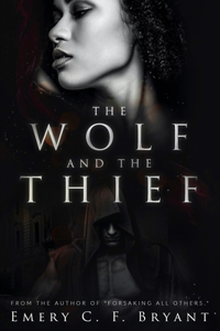 Wolf and The Thief