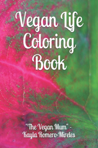 Vegan Mum's Vegan Coloring Book