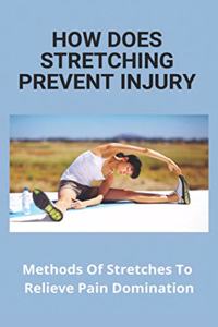 How Does Stretching Prevent Injury
