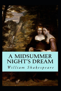 A Midsummer Night's Dream-Classic Edition(Annotated)