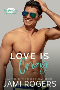 Love is Crazy
