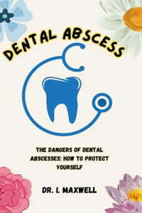 Dental Abscess