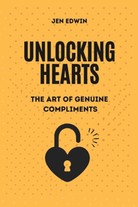 Unlocking Hearts