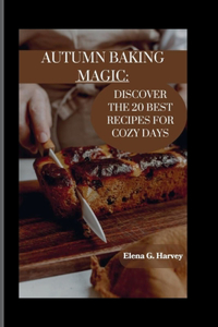 Autumn Baking Magic