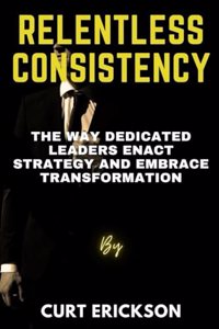 Relentless Consistency
