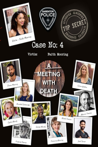 Case 4 - Meeting with Death