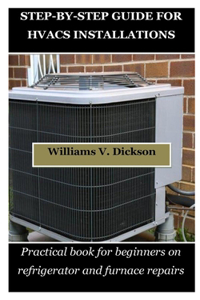 Step-By-Step Guide for Hvacs Installations